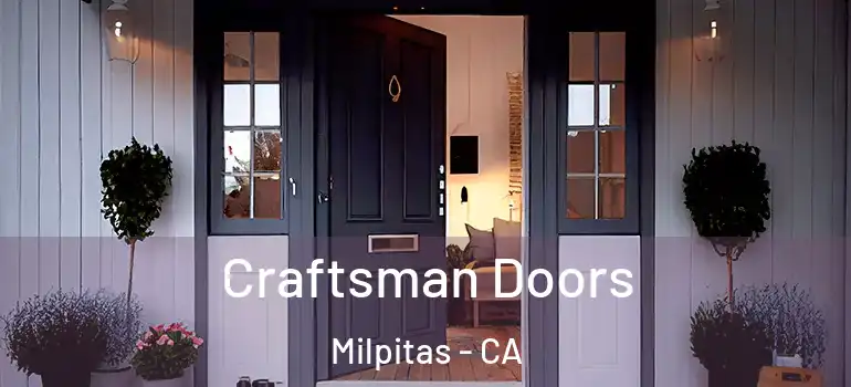  Craftsman Doors Milpitas - CA
