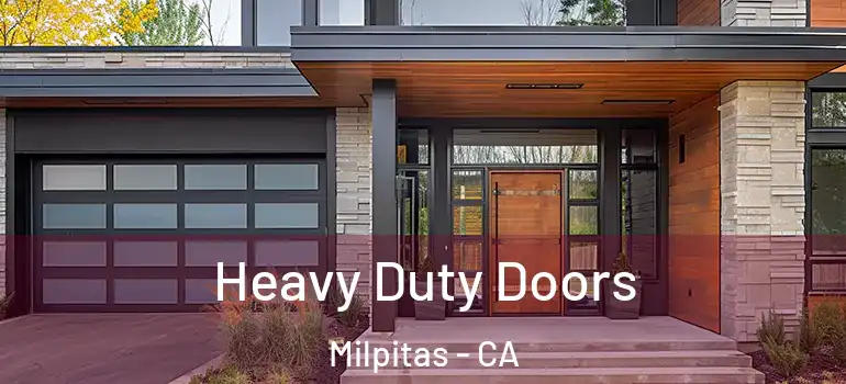  Heavy Duty Doors Milpitas - CA