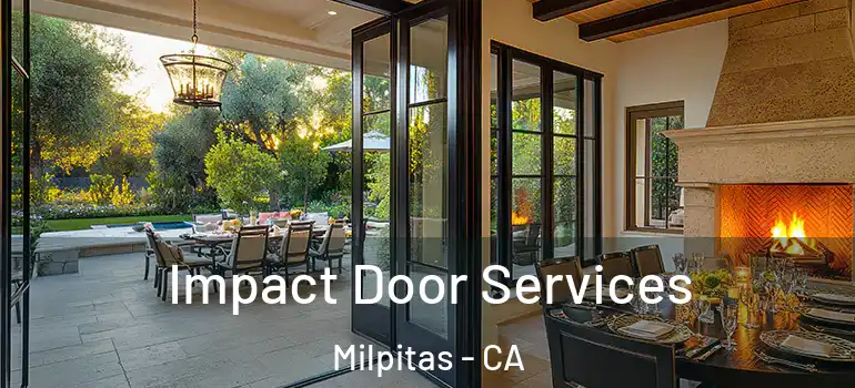  Impact Door Services Milpitas - CA